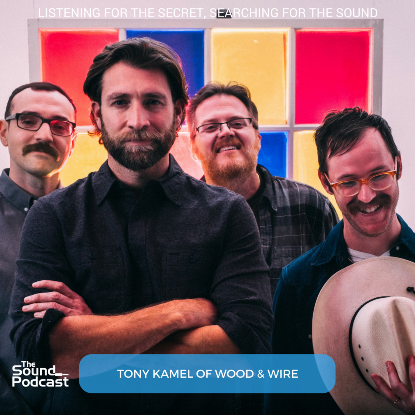 Episode 113: Tony Kamel of Wood & Wire