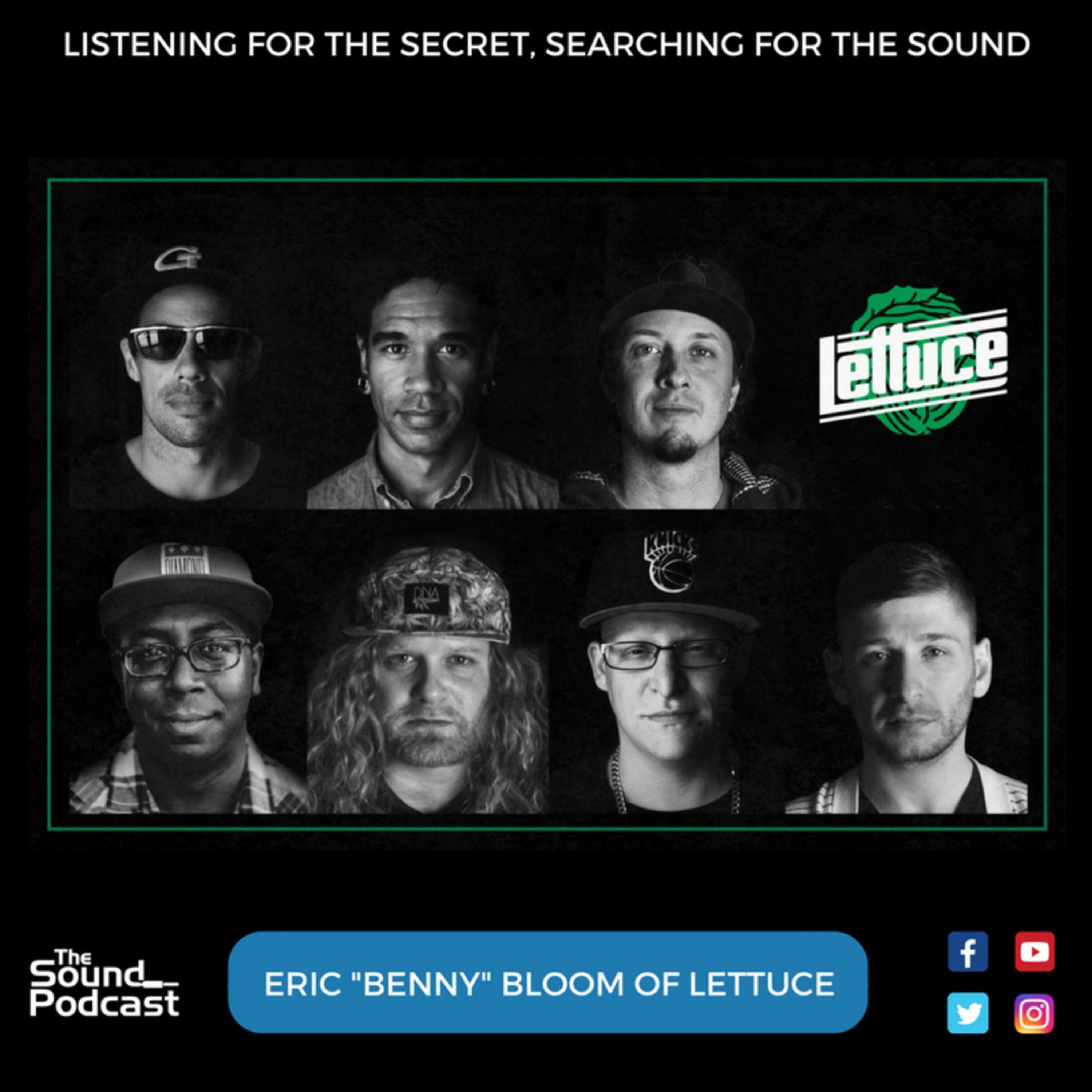 Episode 54: Eric "Benny" Bloom of Lettuce Image