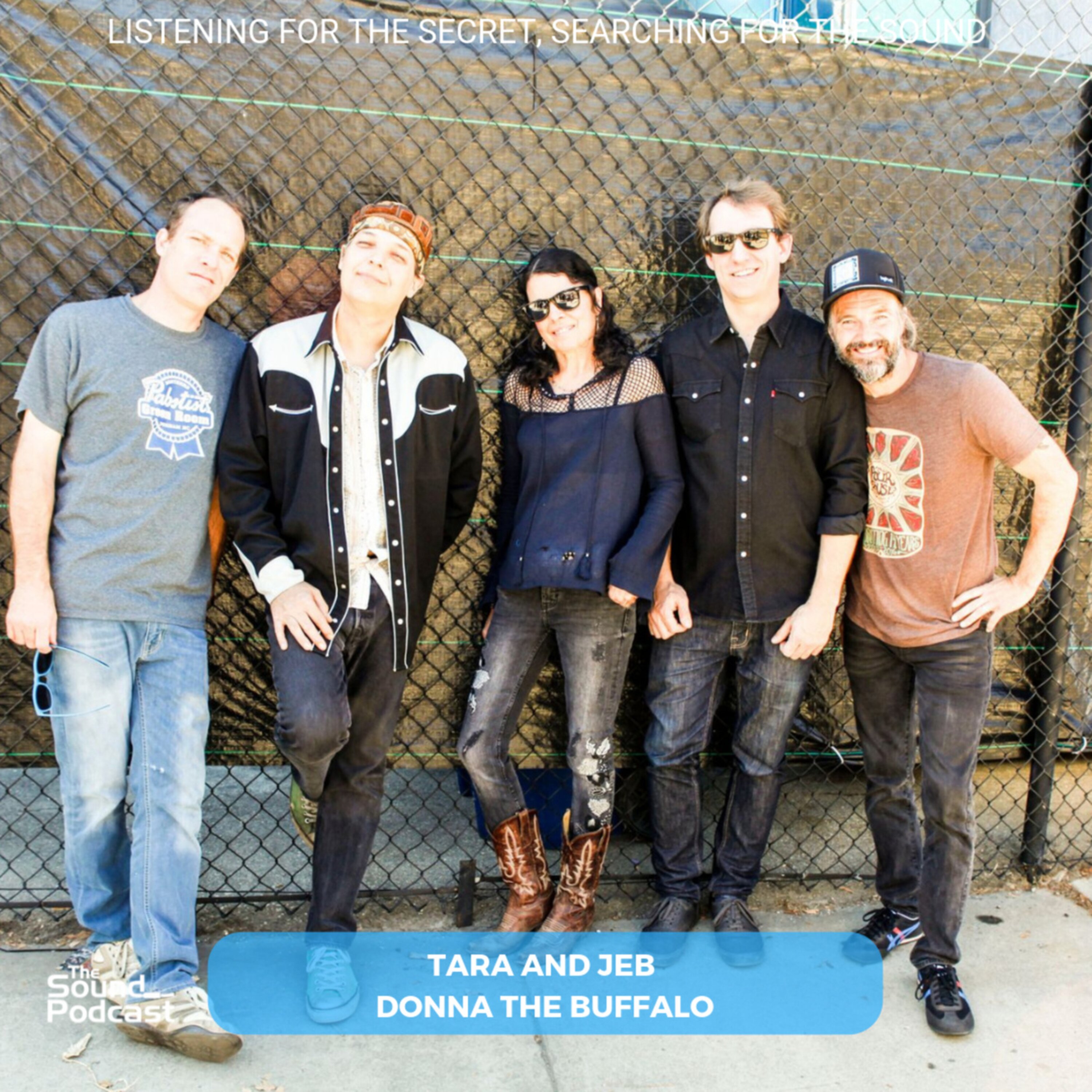 Episode 155: Tara & Jeb - Donna The Buffalo Episode 155: Tara & Jeb - Donna The Buffalo