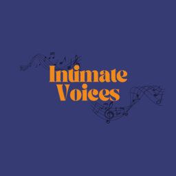 Intimate Voices 26March2023