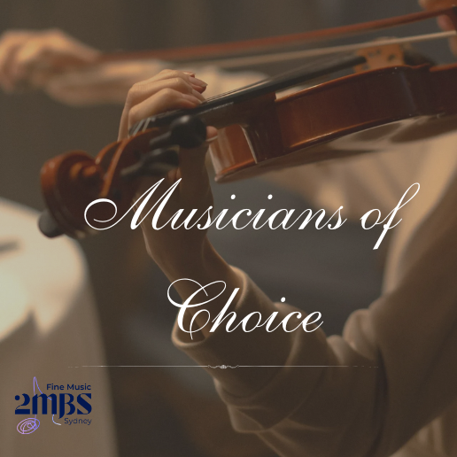 Musicians of Choice - 21 March 2026 - Nigel Westlake