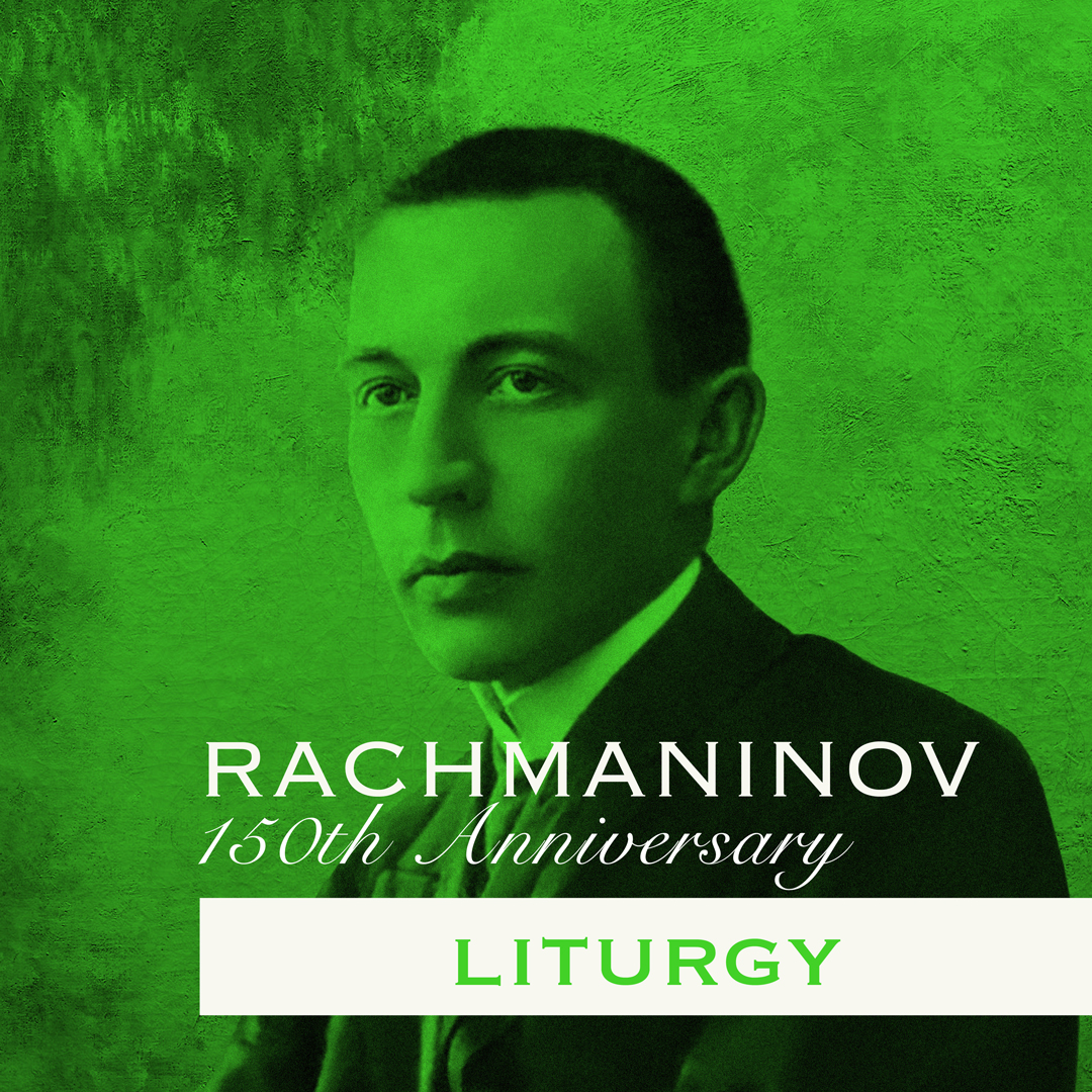 Sunday Special - 16-4-2023 Rachmaninov: Liturgy of St John Chrysostom