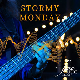Stormy Monday - 25-9-2023