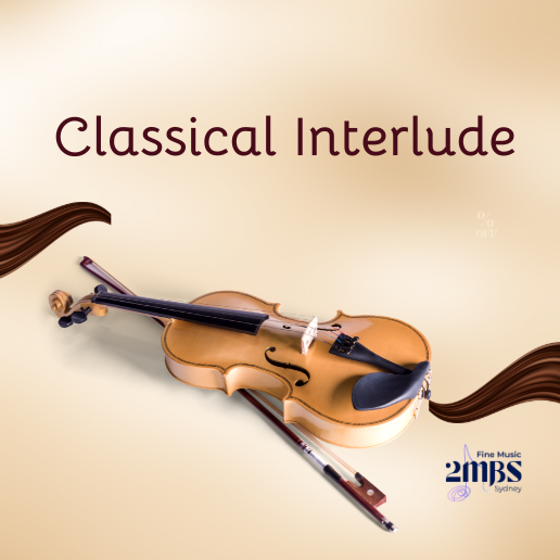 Classical Interlude 13 August 2026 - THE FRENCH MELODIE: Gounod, Part 1