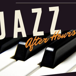 Jazz After Hours 26February2023 with Isobel Archer