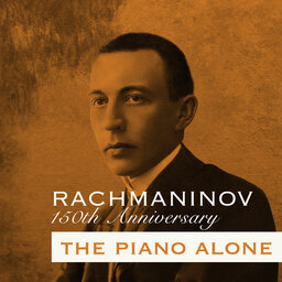 The Piano Alone - 29-4-2023 Rachmaninov: Études-tableaux, op 39