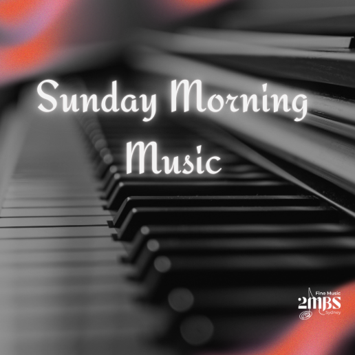 Sunday Morning Music - 6 September 2026