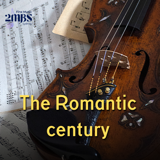 The Romantic Century - 19 March 2026