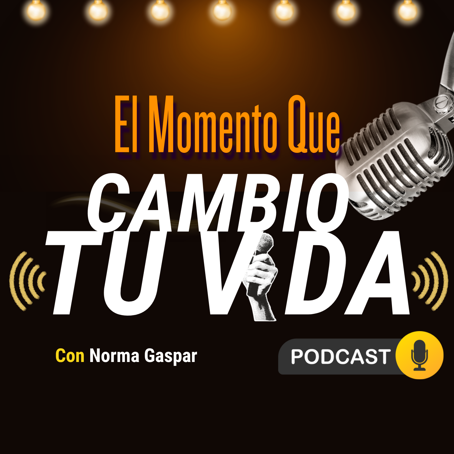 EL MOMENTO QUE CAMBIO TU VIDA - NORMA GASPAR