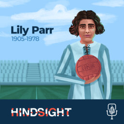 Lily Parr: Teenage Football Phenomenon