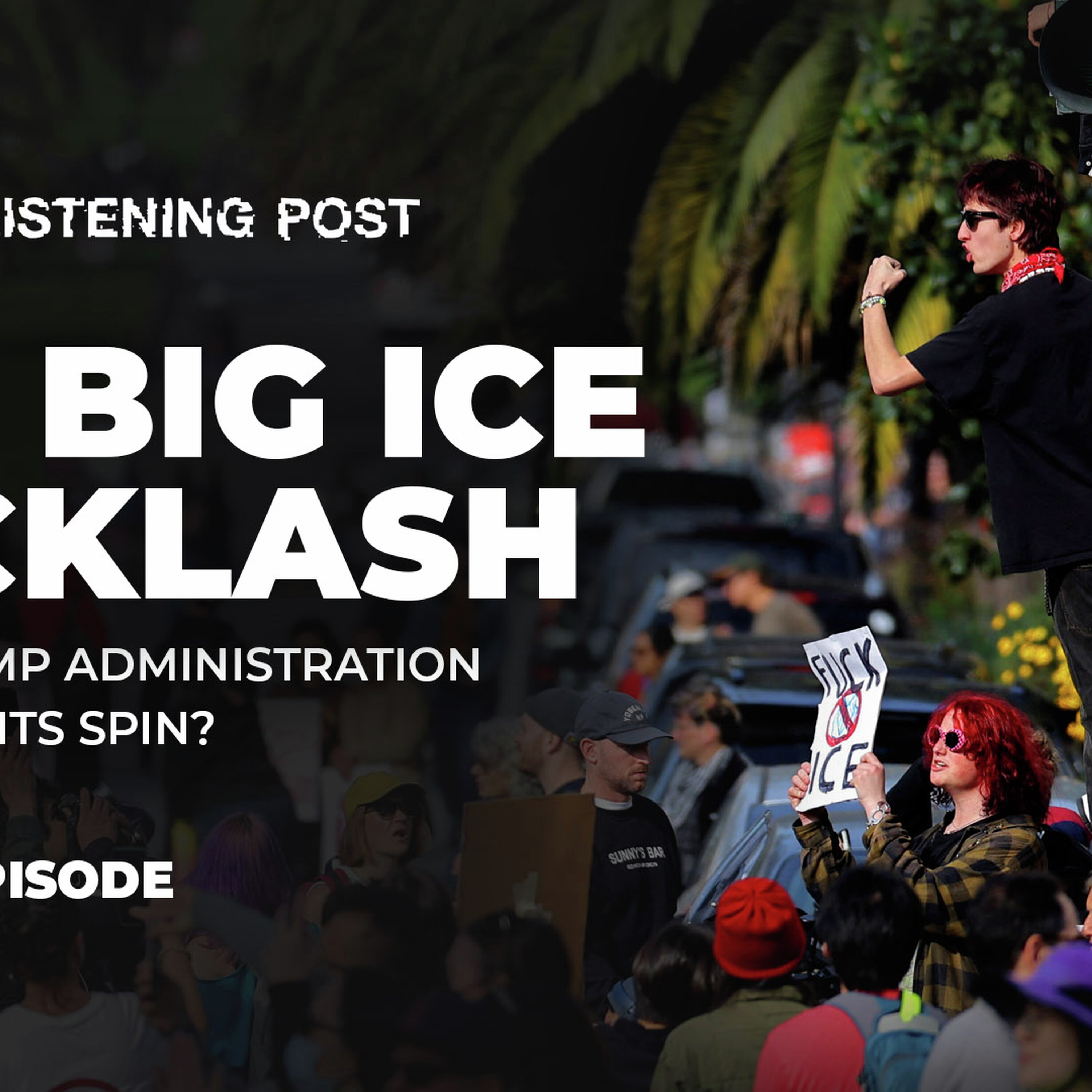 Has the Trump administration overplayed its spin? | The Listening Post episode artwork