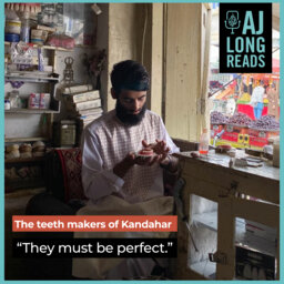 The teeth makers of Kandahar