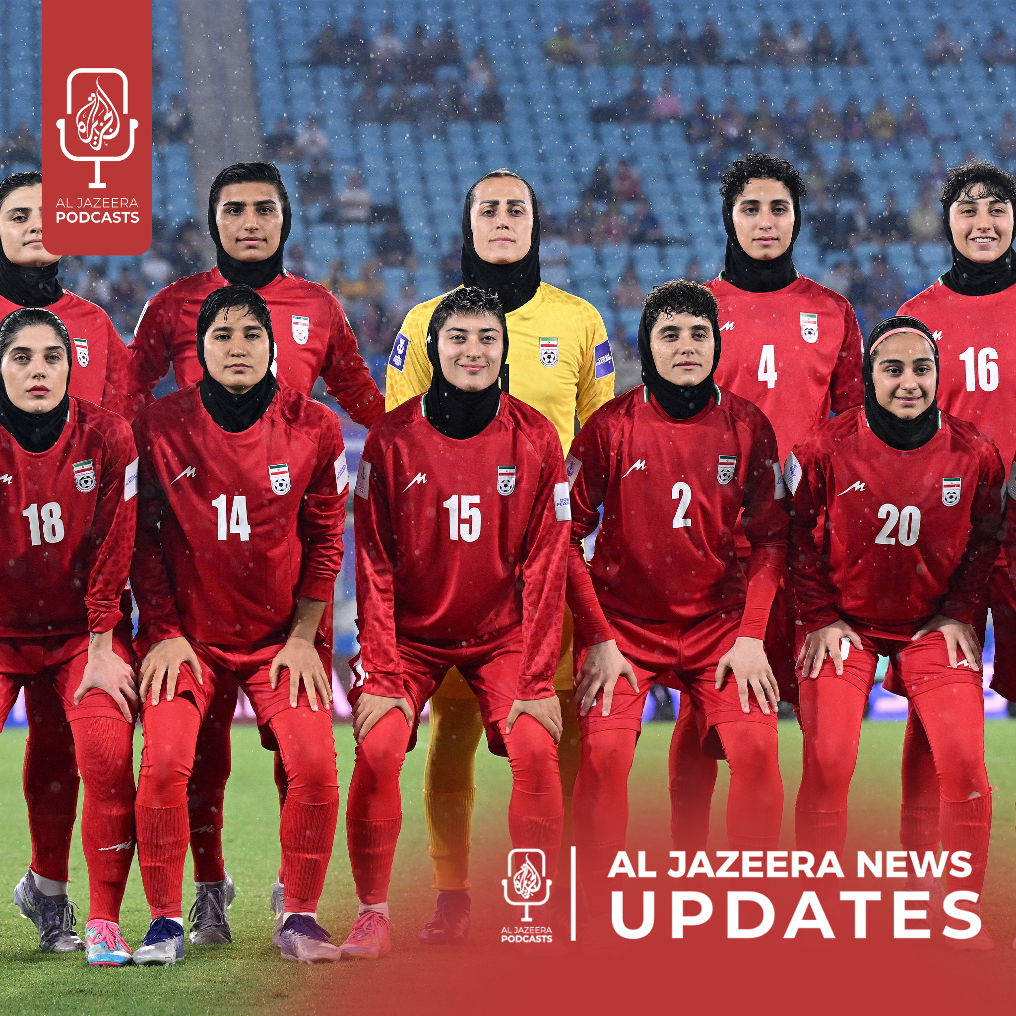 Israel says it killed Iranian intelligence minister, Iranian women's football team heads home