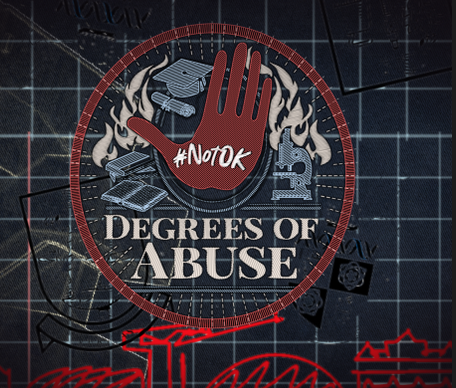 Degrees of Abuse: Part 2:‘He still crossed all of those boundaries’
