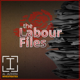 The Labour Files: Ep. 1-The Rise