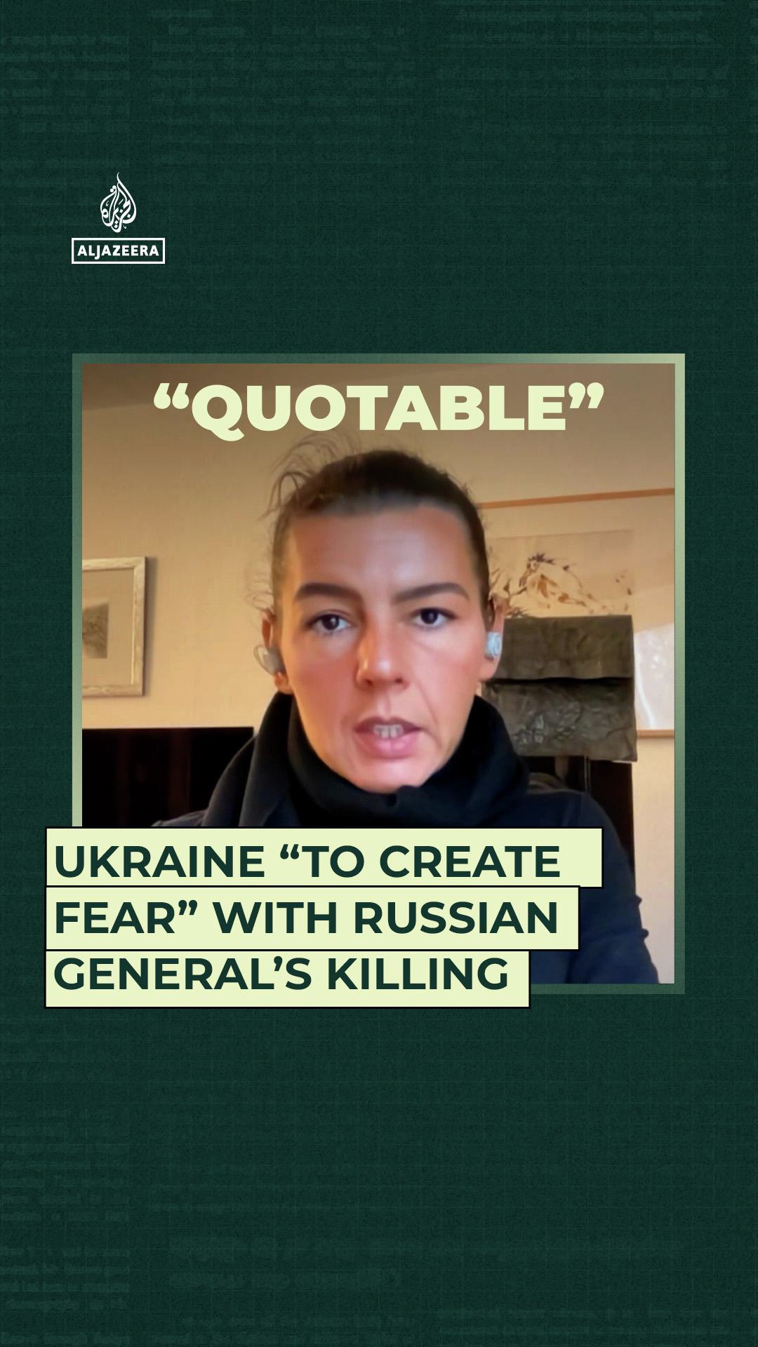 Ukraine “to create fear” with Russian General’s killing