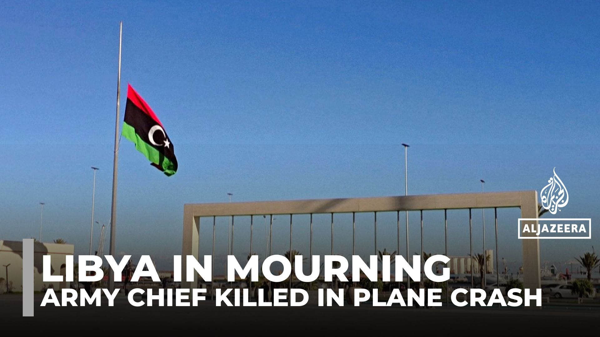 Libya observes three days of mourning after army chief dies in plane crash