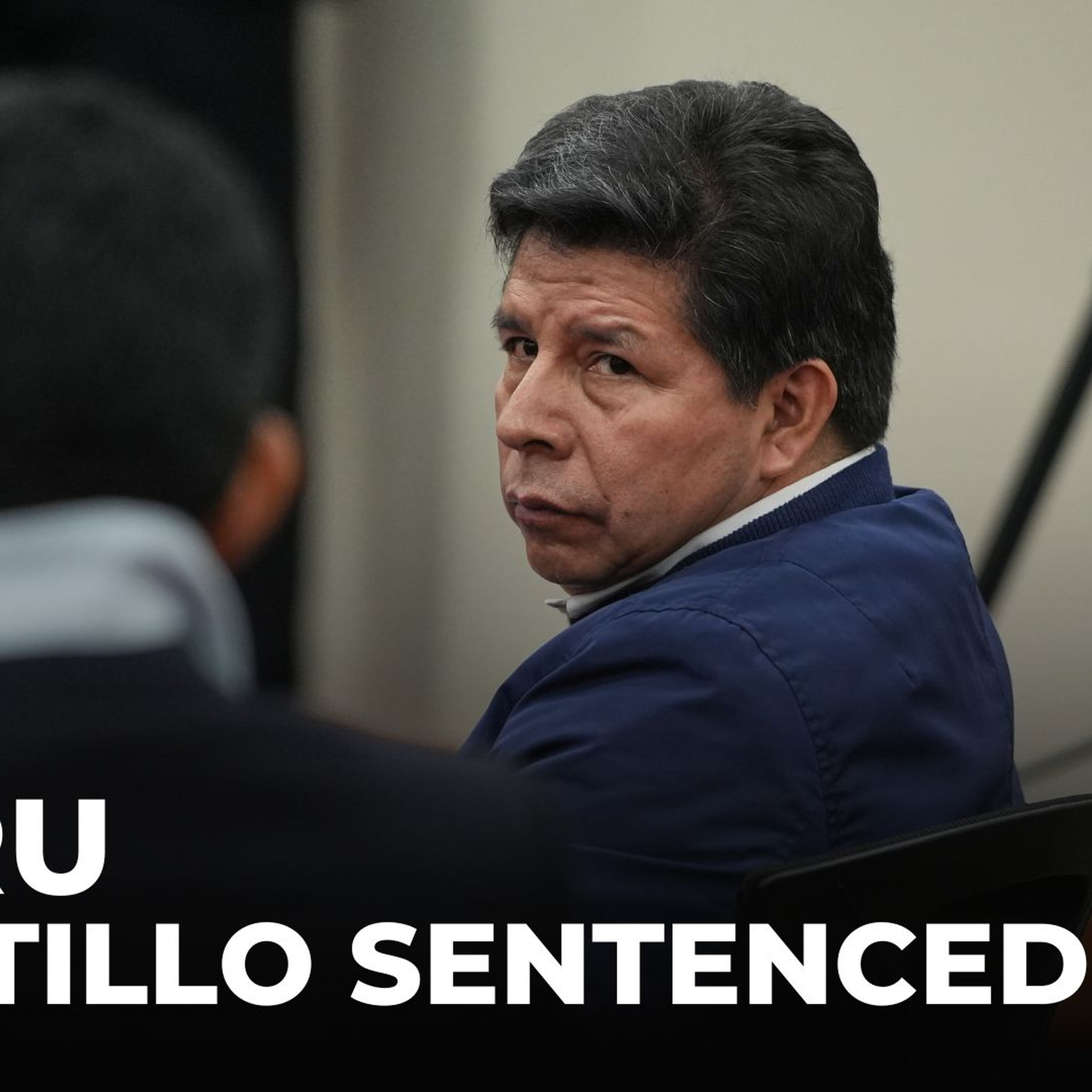 Former Peruvian President sentenced: Pedro Castillo sent to prison for 11 years Former Peruvian President sentenced: Pedro Castillo sent to prison for 11 years