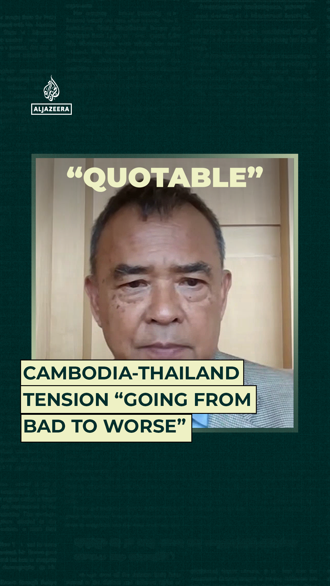 Cambodia-Thailand Tension “going from bad to worse”