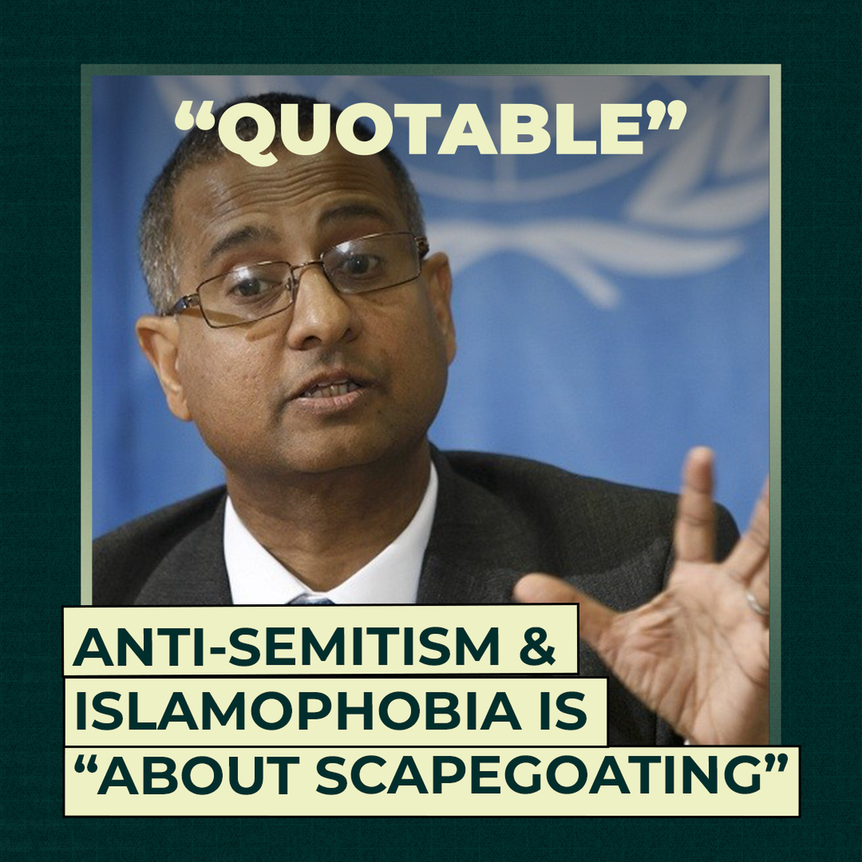 Anti-Semitism and Islamophobia is "about scapegoating" | Quotable Anti-Semitism and Islamophobia is "about scapegoating" | Quotable