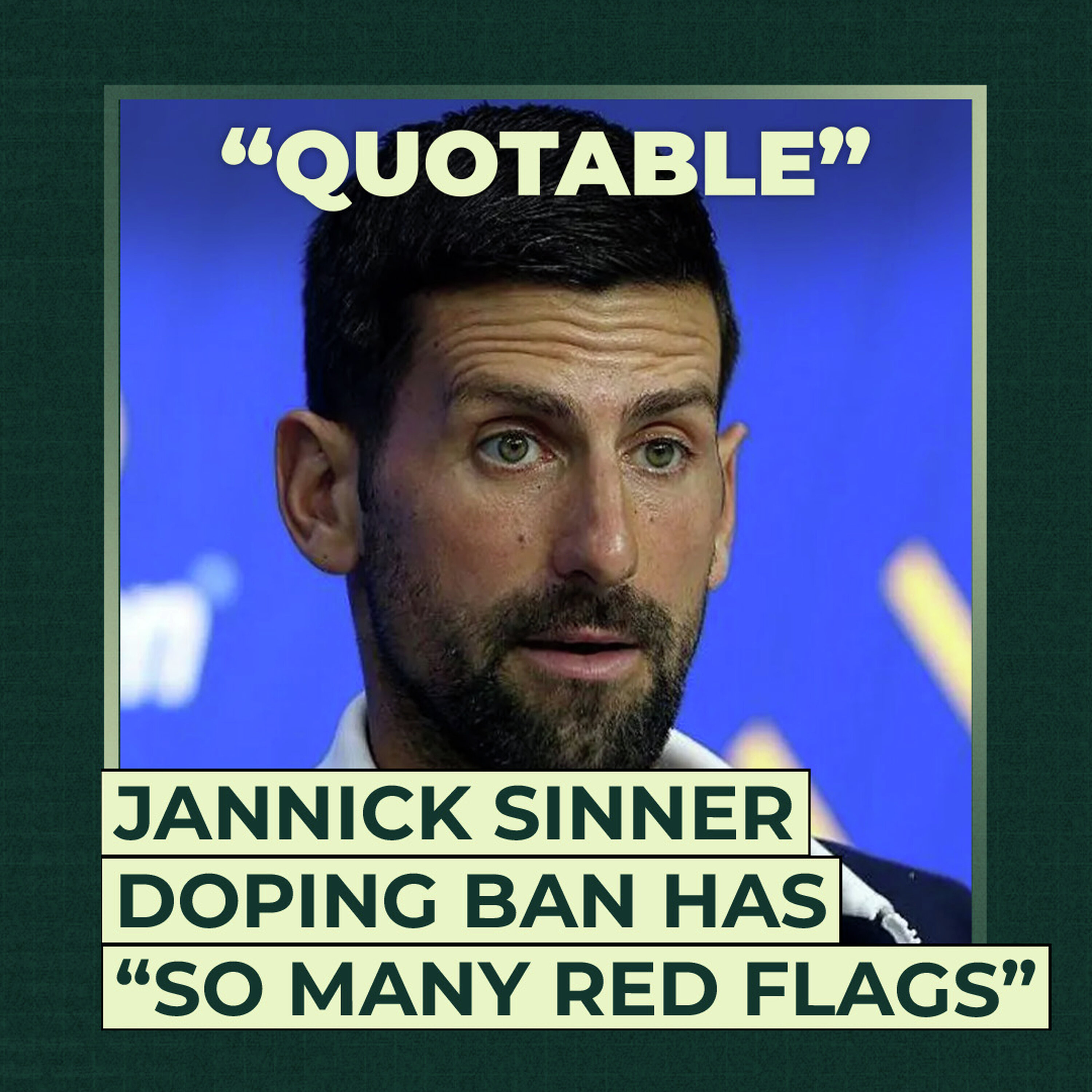 Jannick Sinner doping ban has "so many red flags" Jannick Sinner doping ban has "so many red flags"