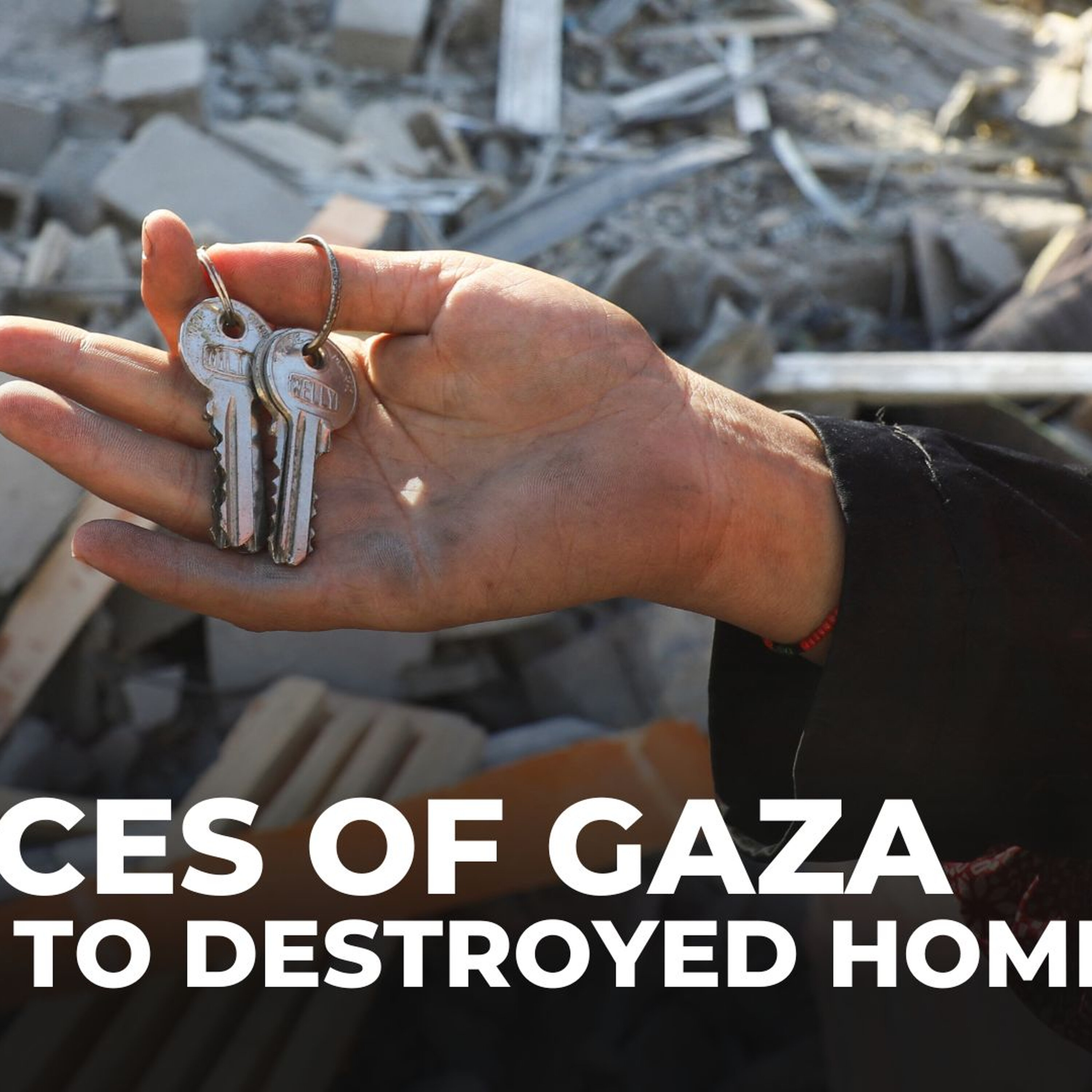Voices of Gaza: Palestinians hold keys to homes that no longer exist Voices of Gaza: Palestinians hold keys to homes that no longer exist