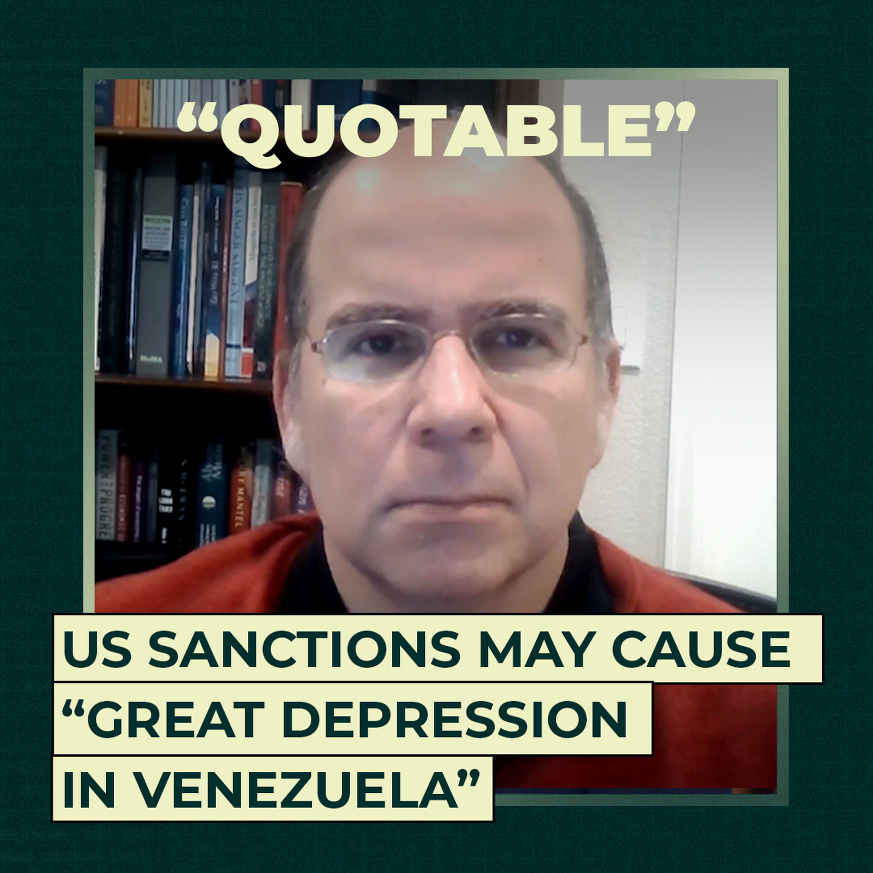 US sanctions may cause “Great Depression in Venezuela” US sanctions may cause “Great Depression in Venezuela”