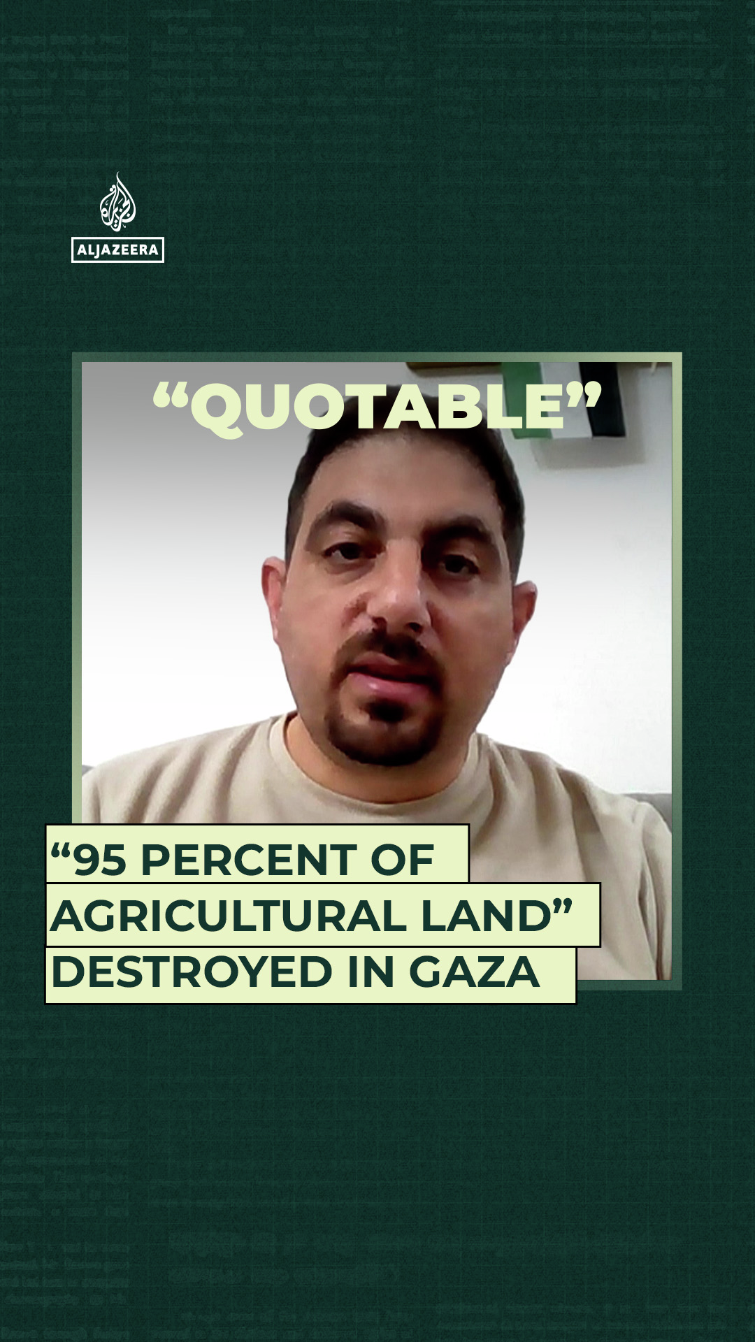 “95 percent of agricultural land” destroyed in Gaza