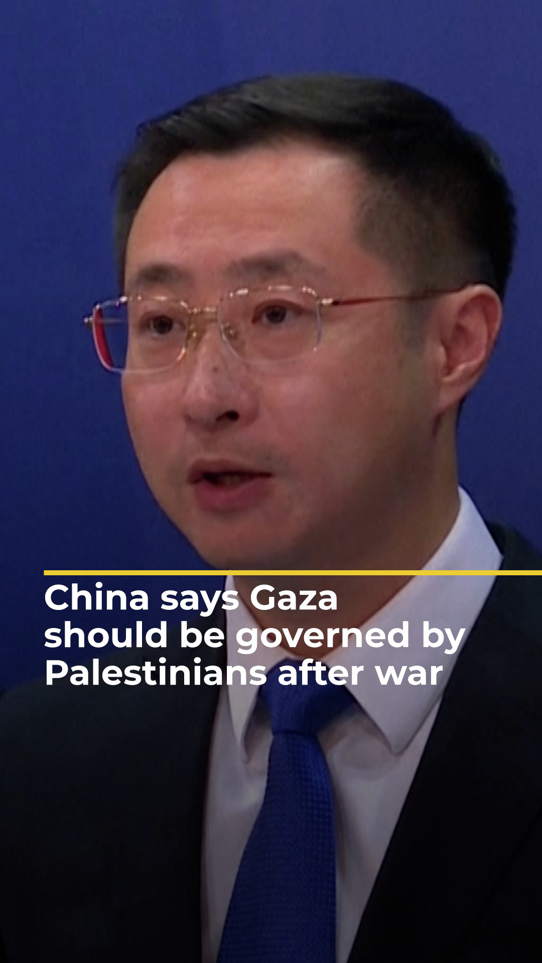 China says Gaza should be governed by Palestinians after war