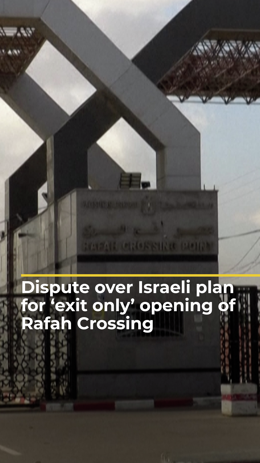 Dispute over Israeli plan for one-way opening of Gaza's Rafah Crossing | AJ#shorts