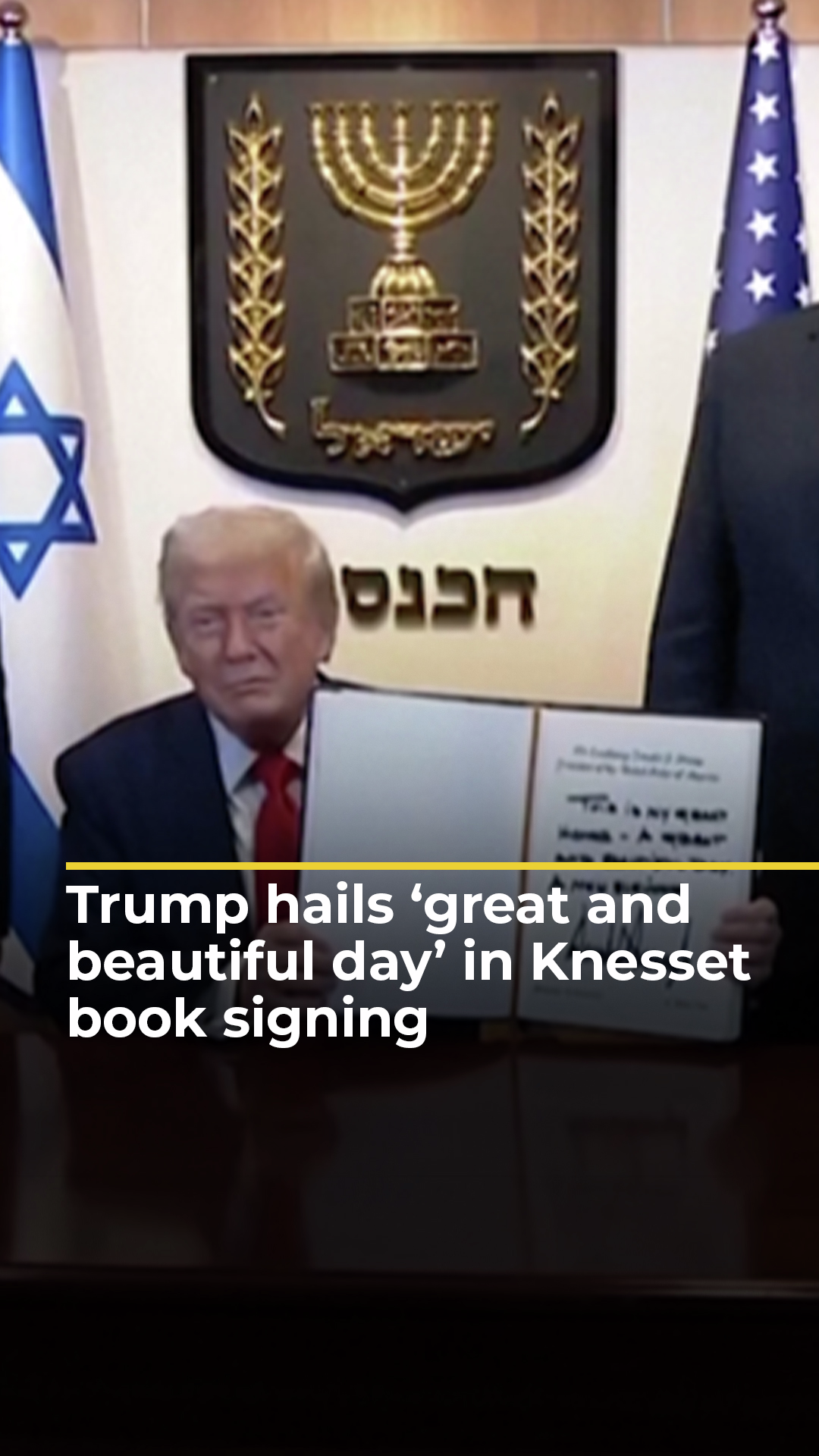 Trump hails ‘great and beautiful day’ in Knesset book signing | AJ #shorts