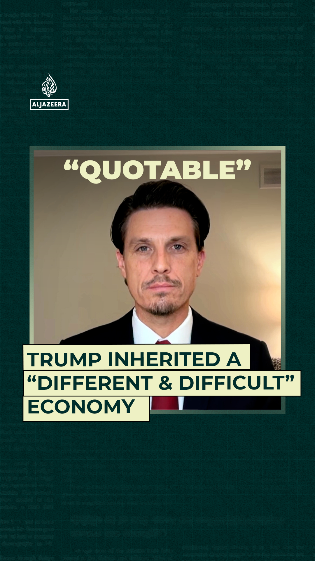 Trump inherited a “different and difficult” economy