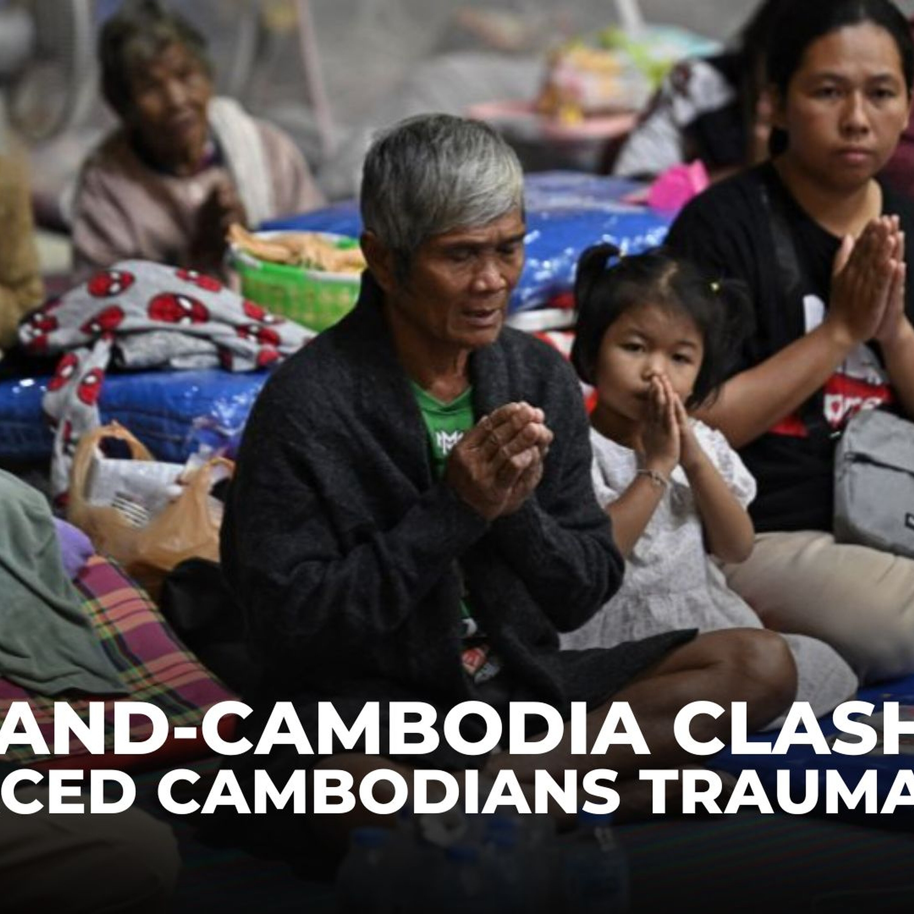 Families in Cambodian camp fear for soldiers on Thai border front Families in Cambodian camp fear for soldiers on Thai border front