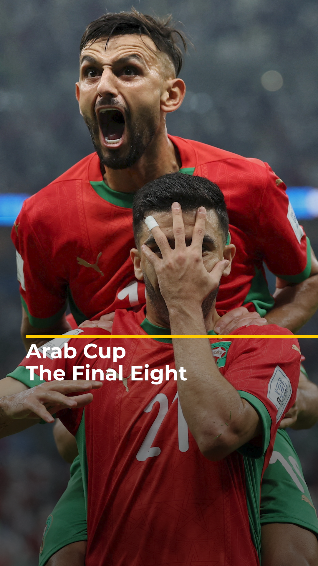 Arab Cup
The Final Eight