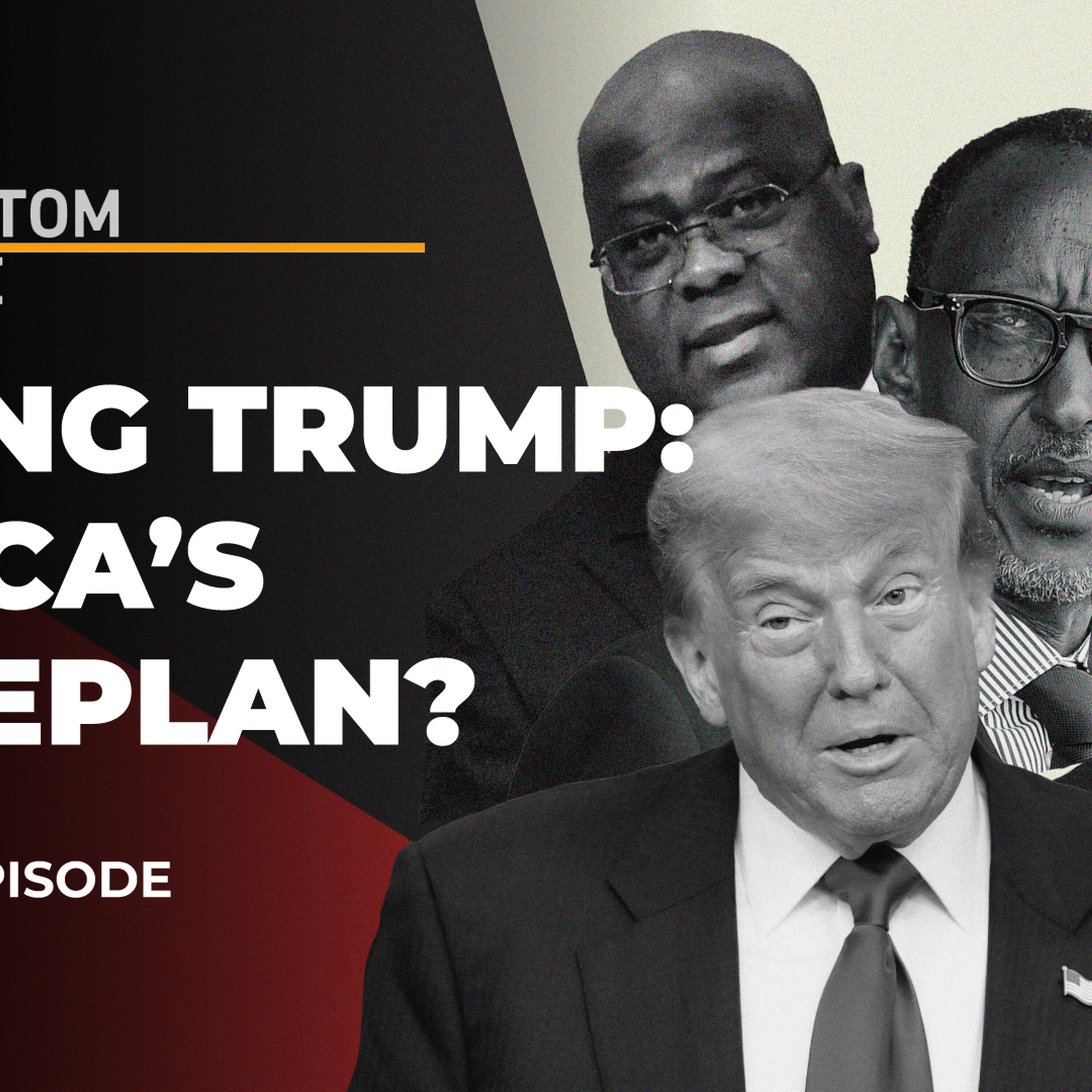 Do Africa’s leaders have a ‘game plan’ to deal with Trump? | The Bottom Line