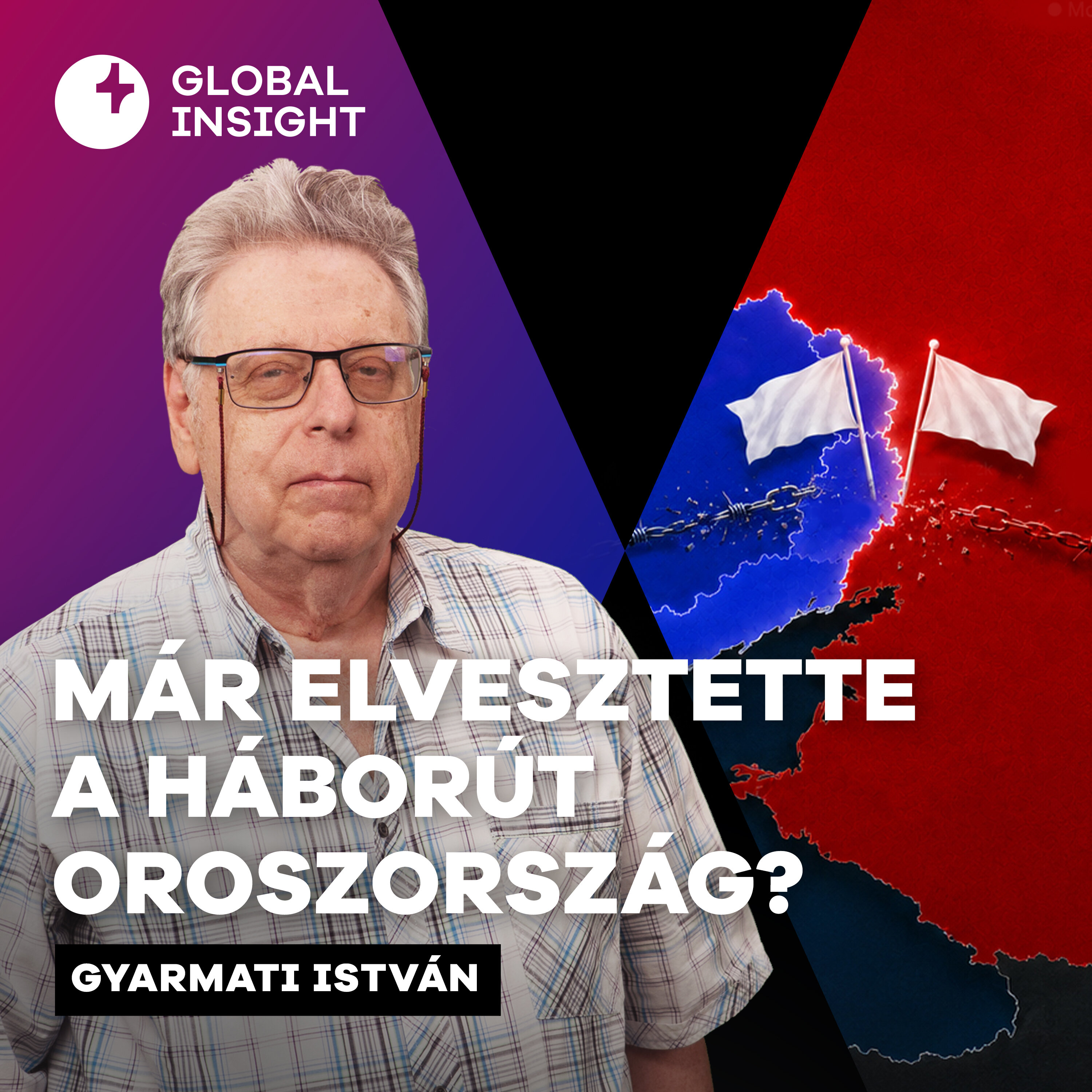 Megfordult a széljárás, lépéselőnyben Kijev - Teljesen kicsúszik az irányítás Putyin kezei közül? episode artwork