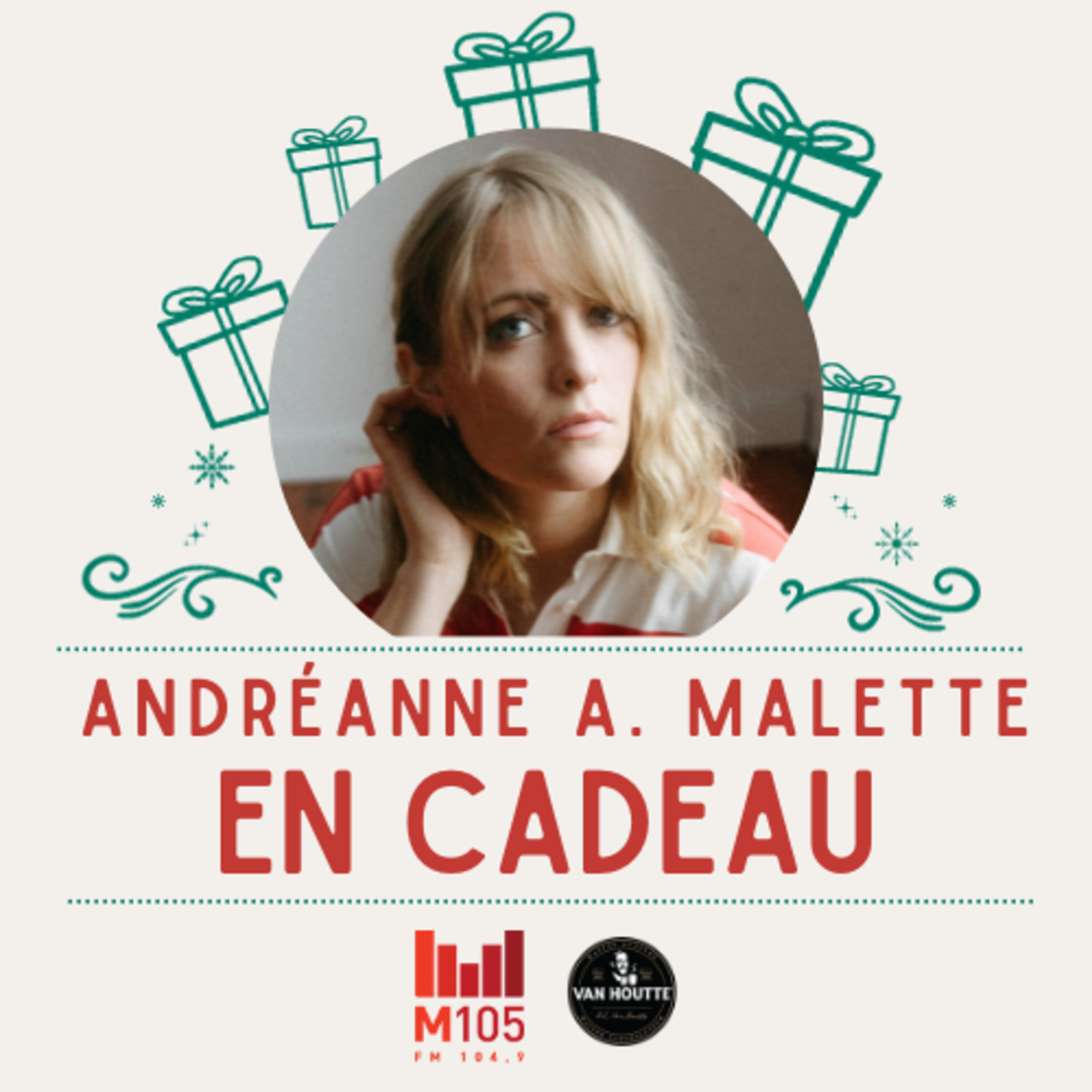 Andréanne A. Malette en cadeau!