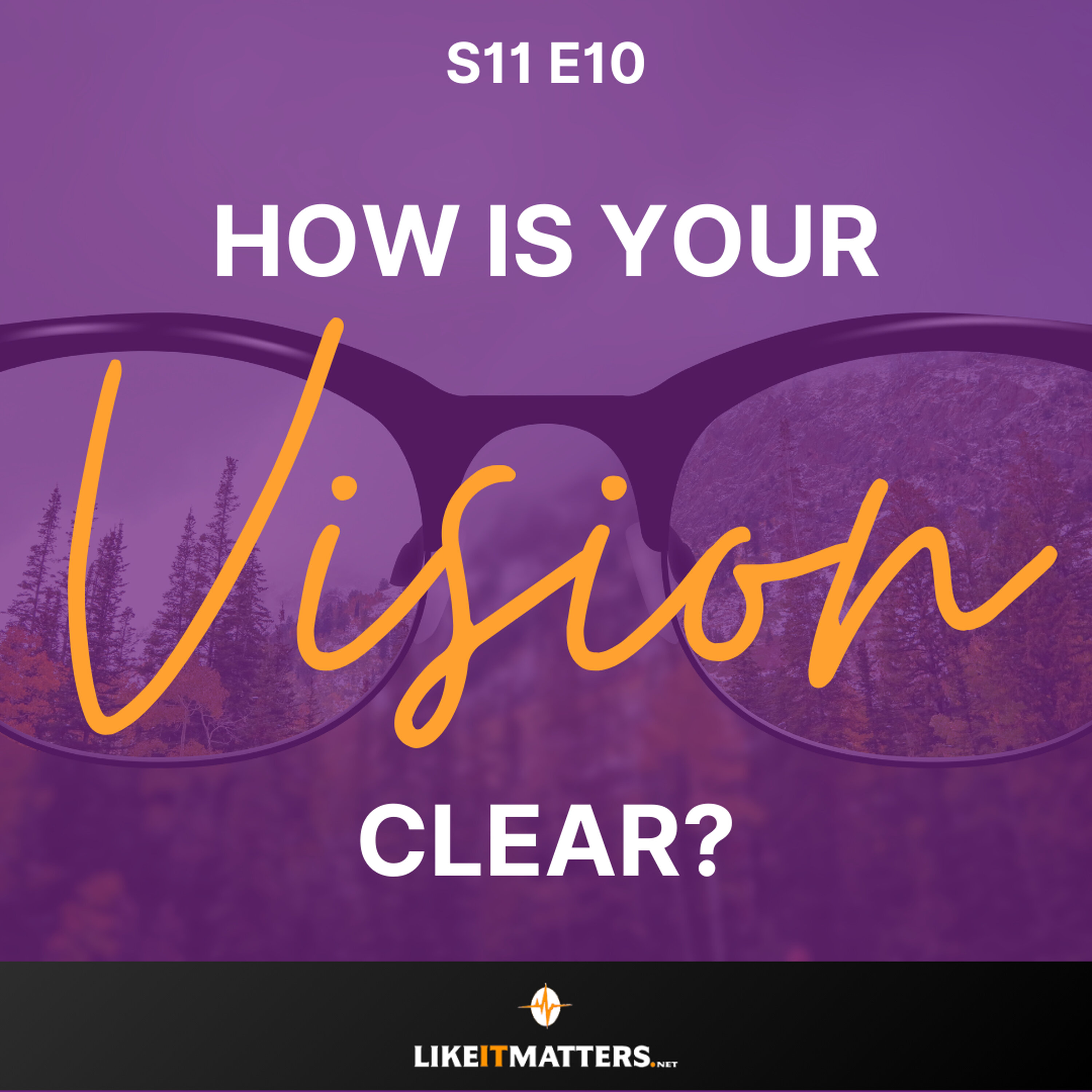 How is your Vision Clear? episode artwork