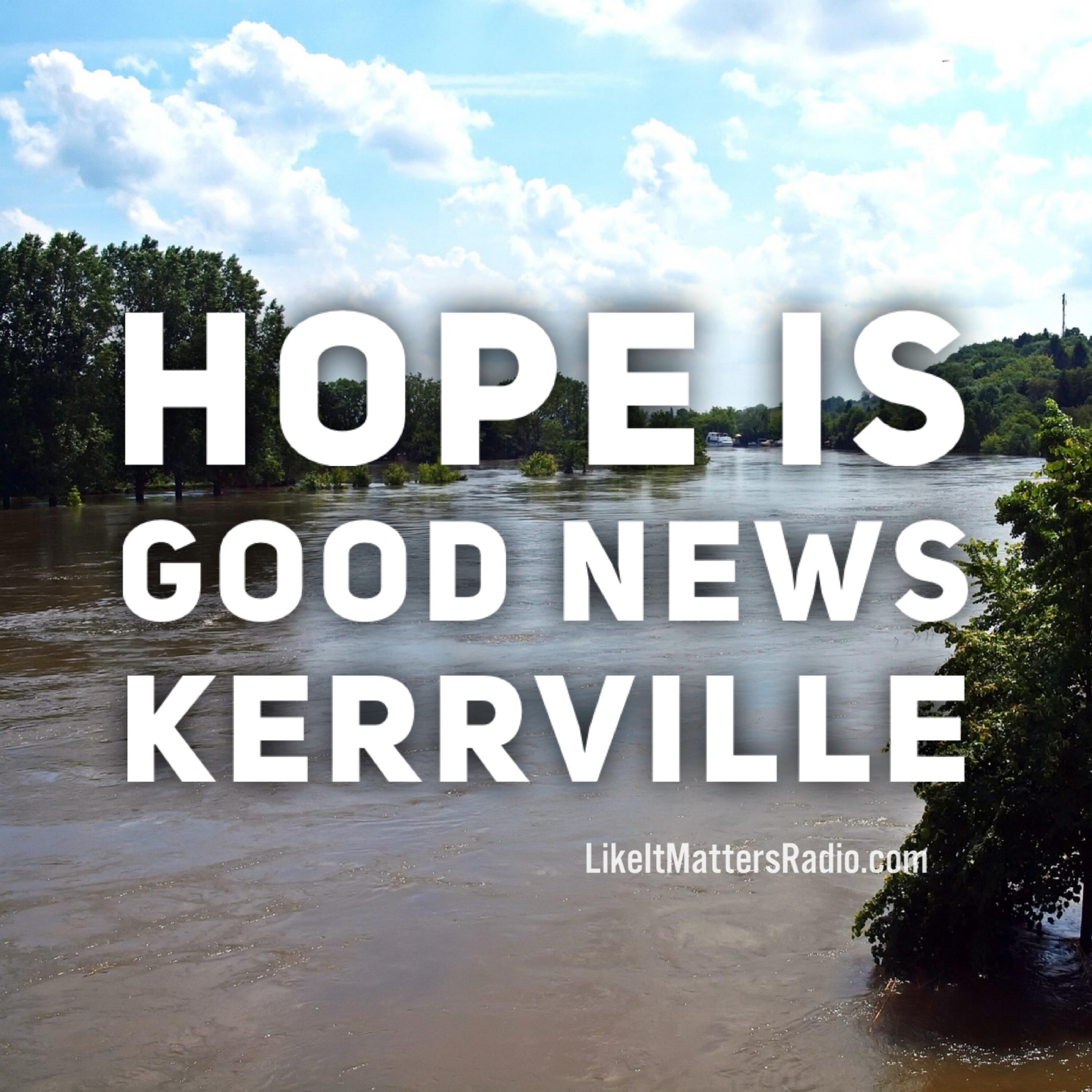 LIM Radio S10E30 Hope is Good News