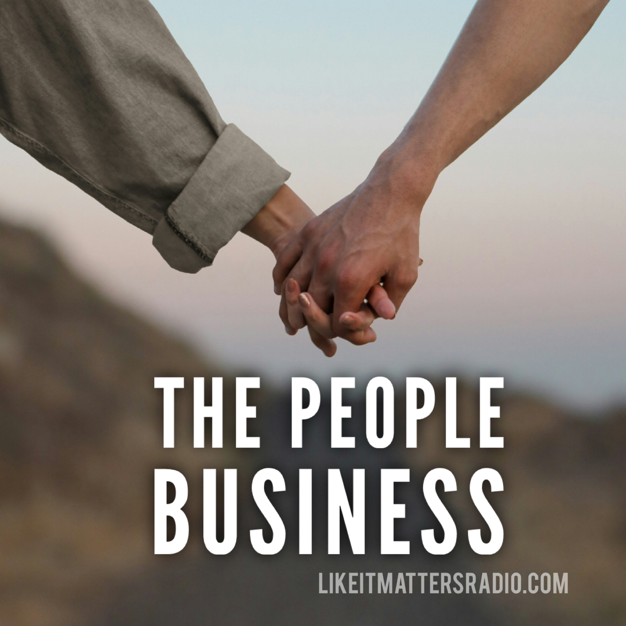 LIM Radio S10E44 The People Business