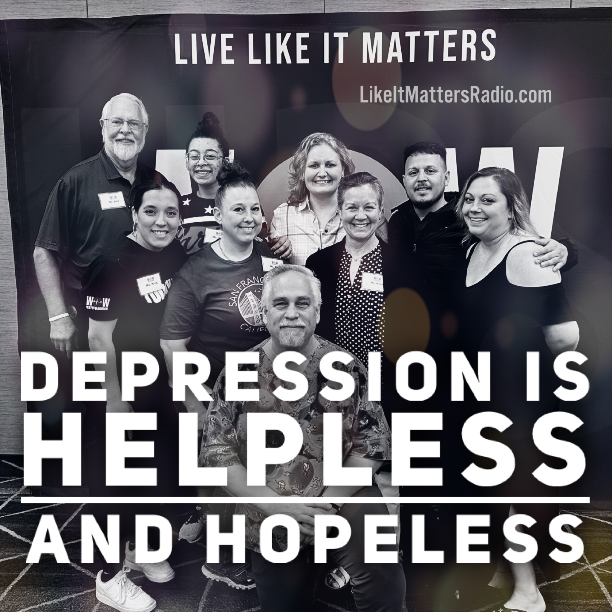 LIM Radio S10E13 Depression is Helpless and Hopeless