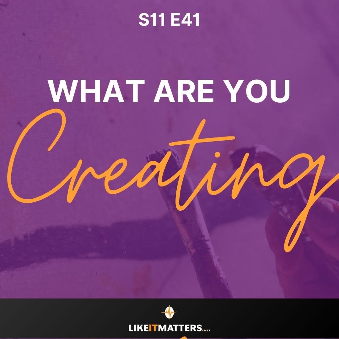 What Are You Creating?