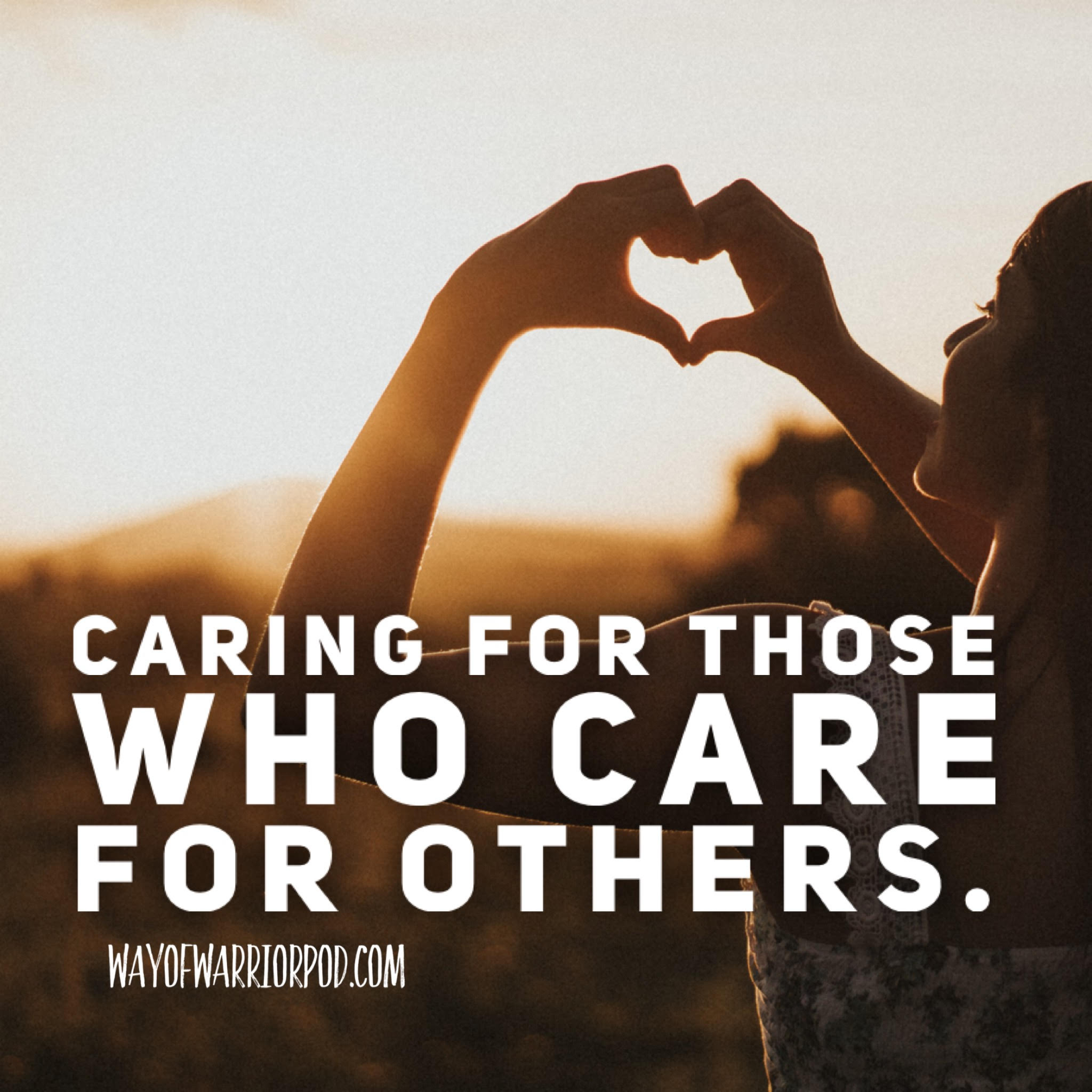 Caring for Those Who Care for Others.
