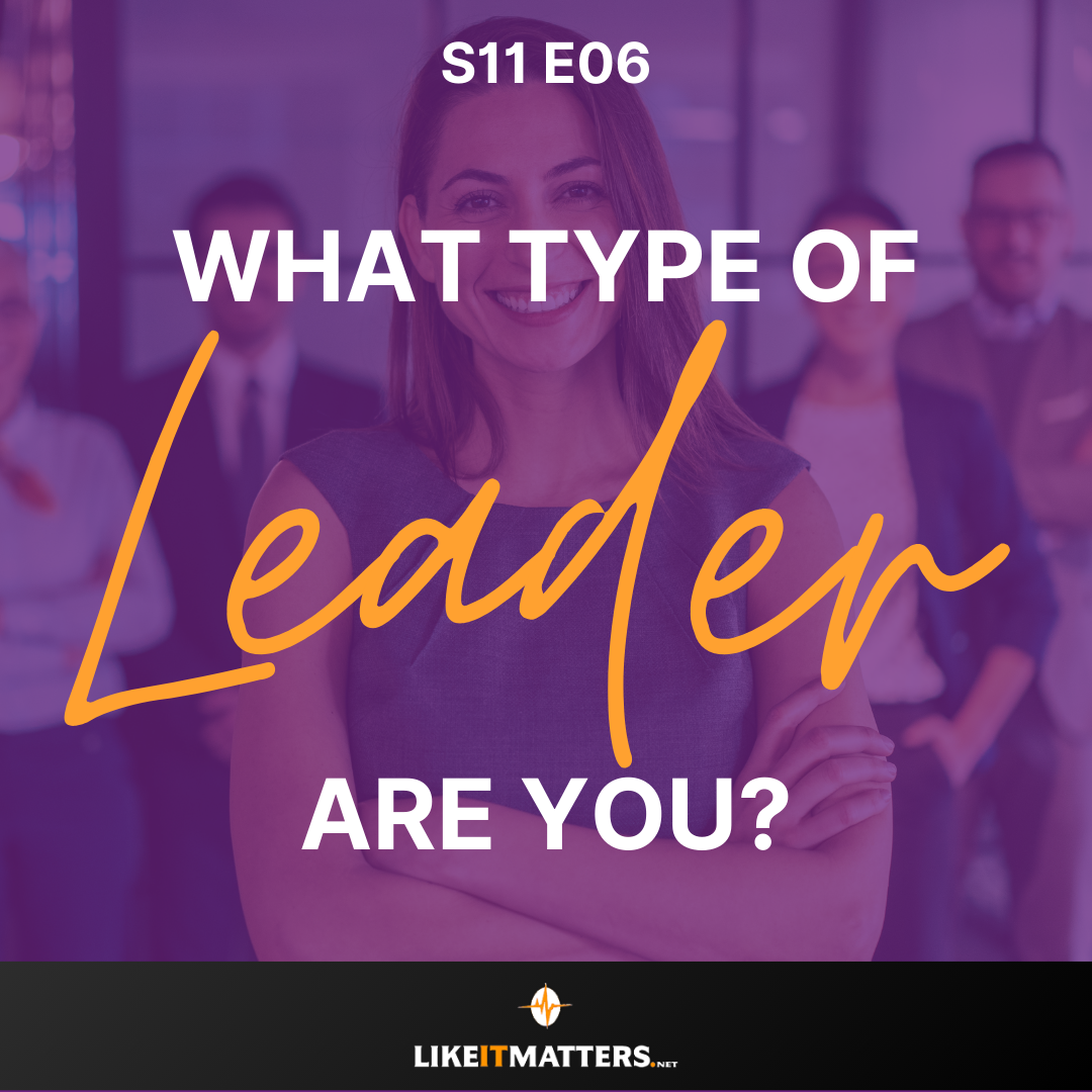 What Type of Leader Are You?