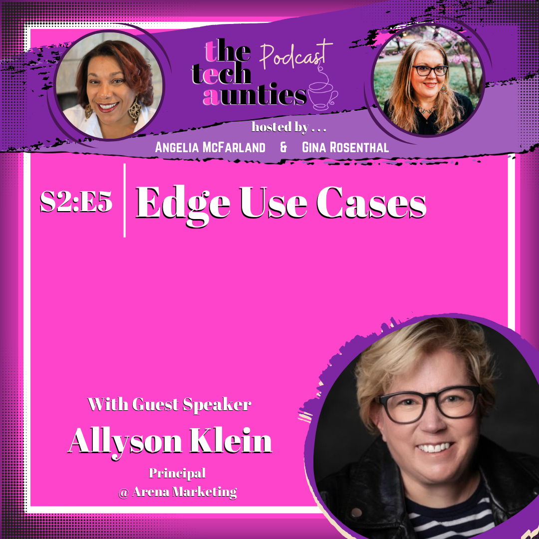 The Tech Aunties Podcast Seasons 1 & 2