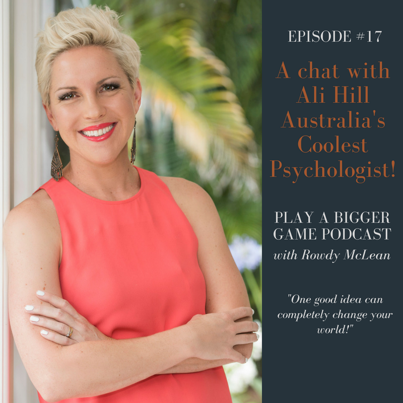 Rowdy Mclean - Play a Bigger Game Podcast