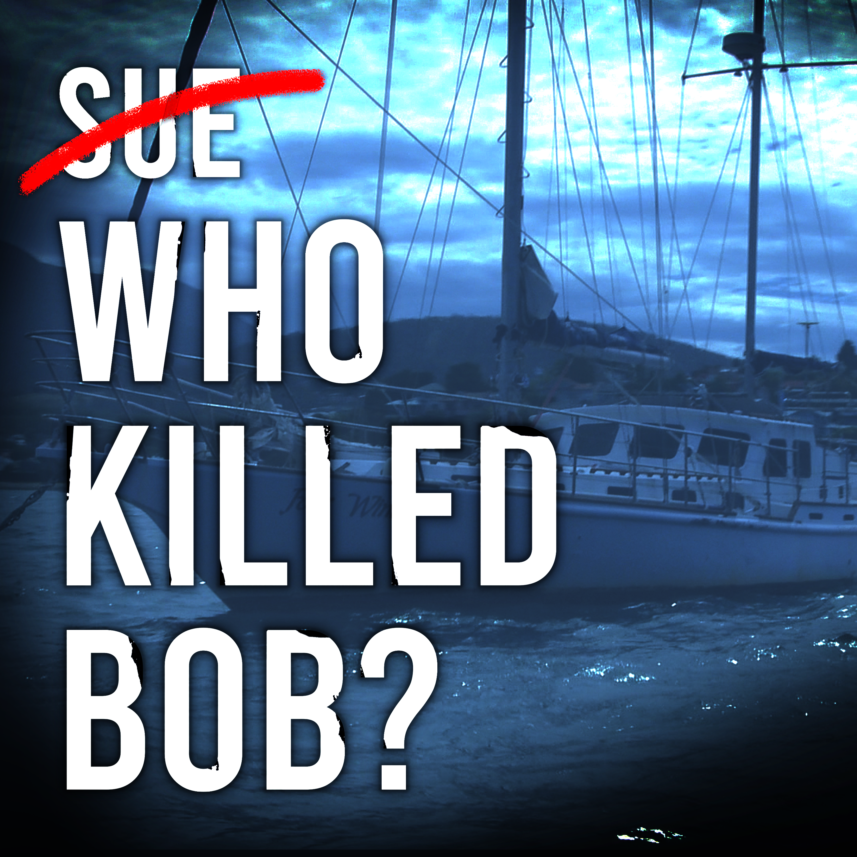 Who Killed Bob? More epsiodes, more twists, more answers.