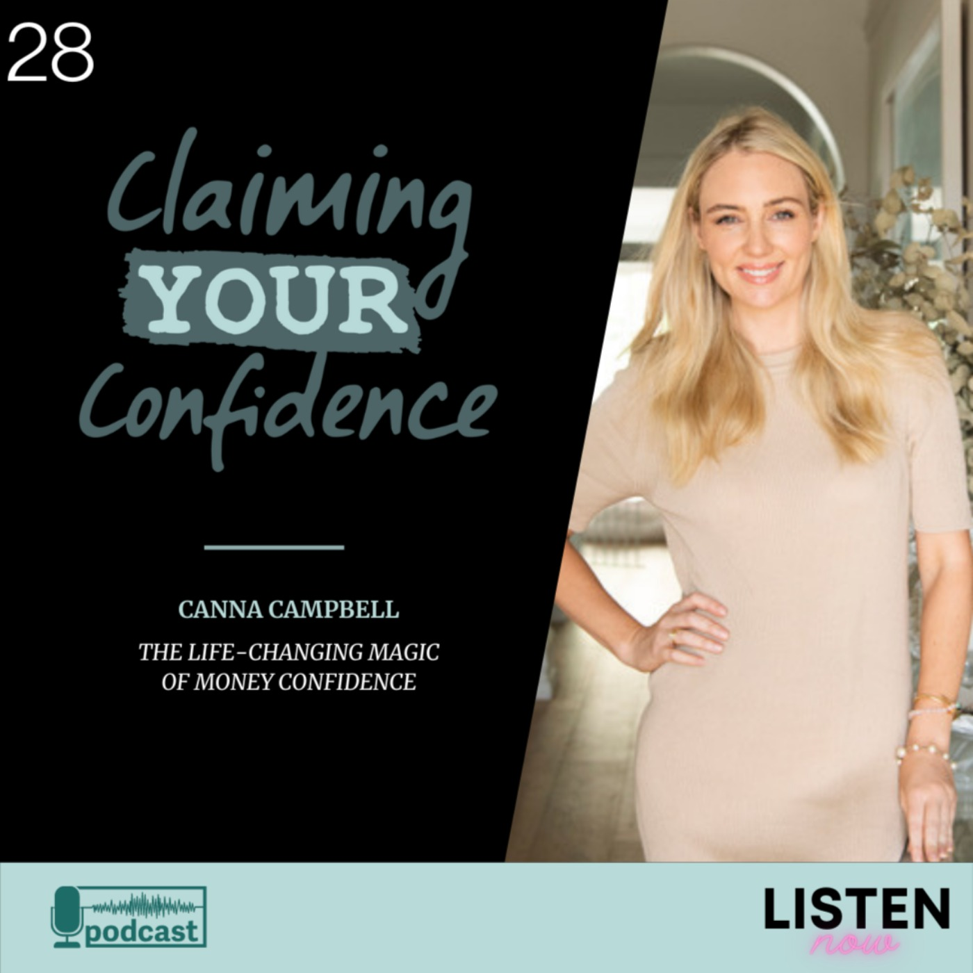 The Life-Changing Magic of Money Confidence with Canna Campbell