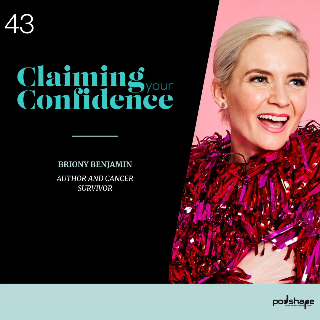 Briony Benjamin Claims her Confidence