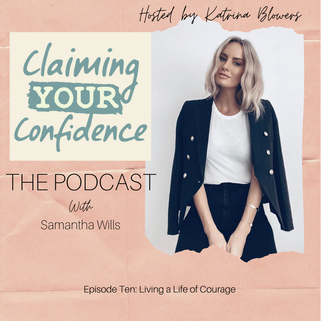 Living a Life of Courage with Samantha Wills